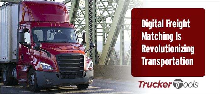 How Digital Freight Matching Is Revolutionizing Transportation