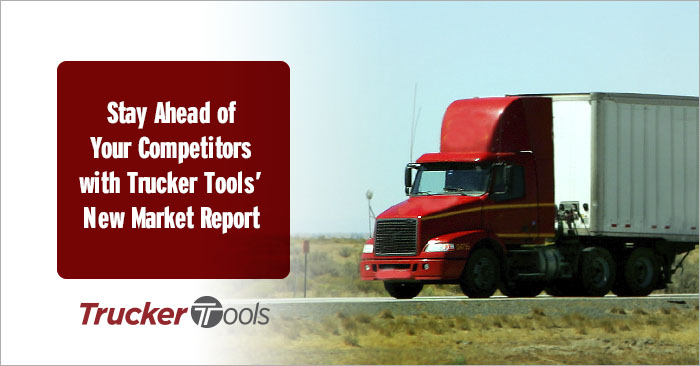 Stay Ahead of Your Competitors with Trucker Tools’ New Market Report