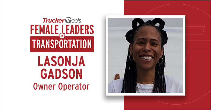 Female Leaders in Transportation: Lasonja Gadson, Owner Operator