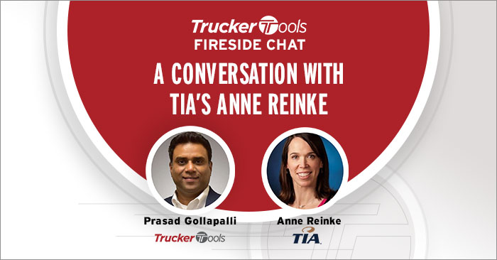 Trucker Tools’ Fireside Chat with TIA’s President & CEO Anne Reinke