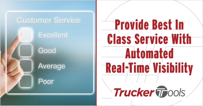 Provide Best In Class Service With Automated Real-Time Visibility
